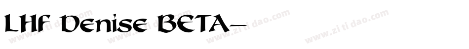 LHF Denise BETA字体转换